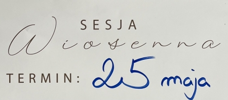 Sesja wiosenna!